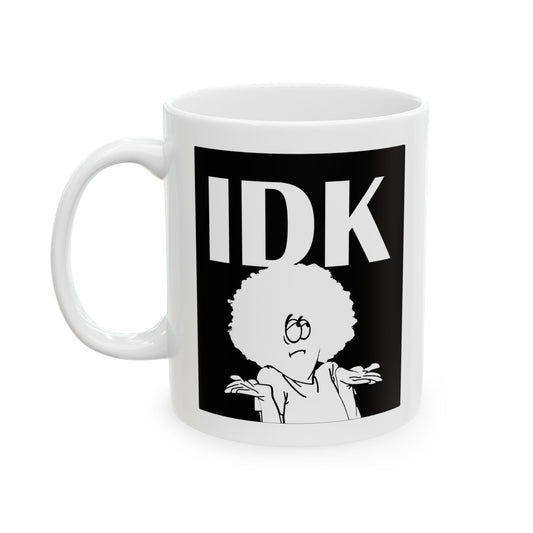 IDK Glossy Mug