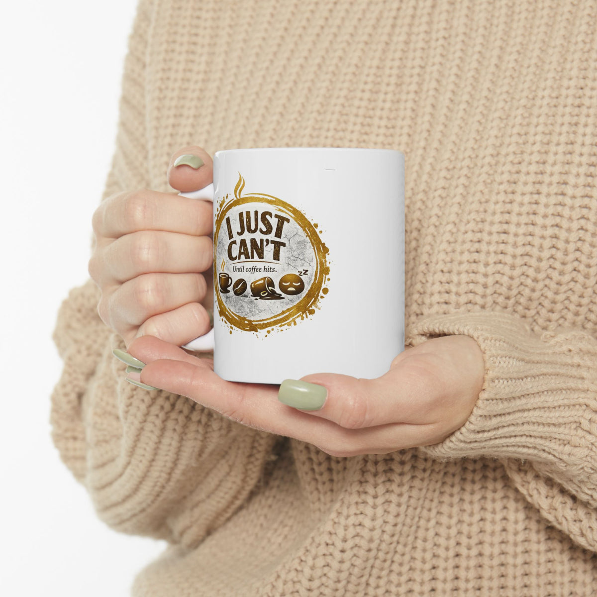 IJustCant Mug