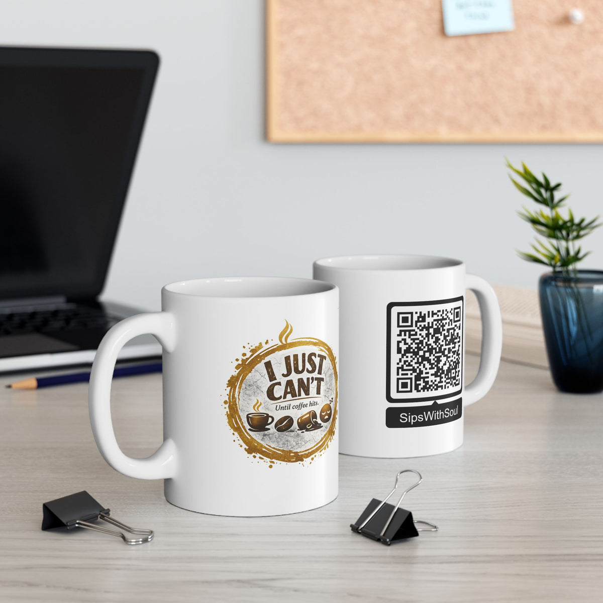 IJustCant Mug